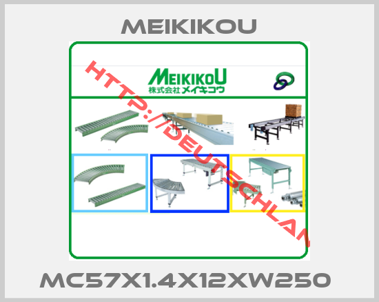 Meikikou-MC57X1.4X12XW250 