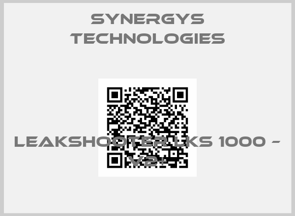 Synergys Technologies-LEAKSHOOTER LKS 1000 – V2+