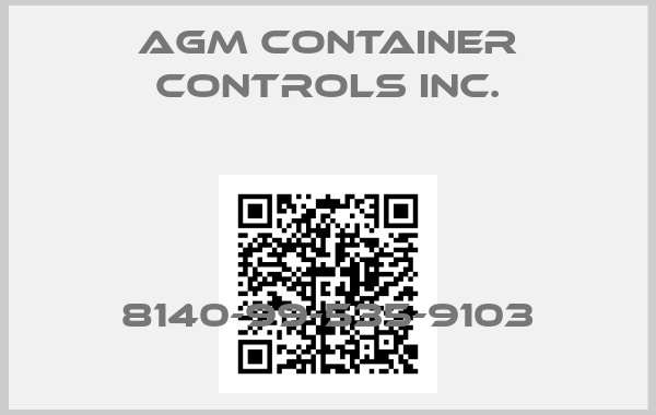 AGM CONTAINER CONTROLS INC.-8140-99-535-9103