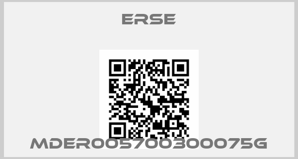 Erse-MDER005700300075G