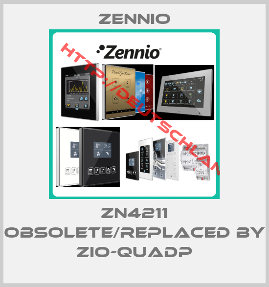Zennio-ZN4211 obsolete/replaced by ZIO-QUADP