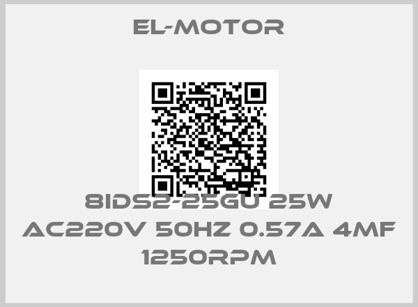 EL-MOTOR-8IDS2-25GU 25W AC220V 50Hz 0.57A 4MF 1250RPM
