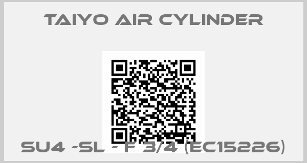 Taiyo Air cylinder-SU4 -SL - F 3/4 (EC15226)