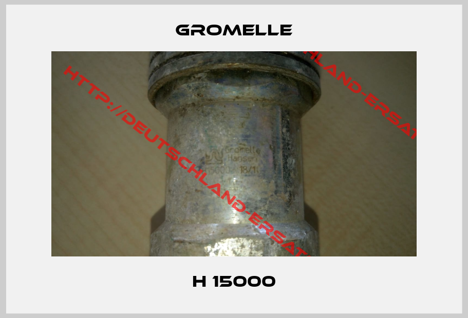 Gromelle-H 15000