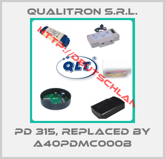 QUALITRON S.r.l.-PD 315, replaced by A40PDMC000B