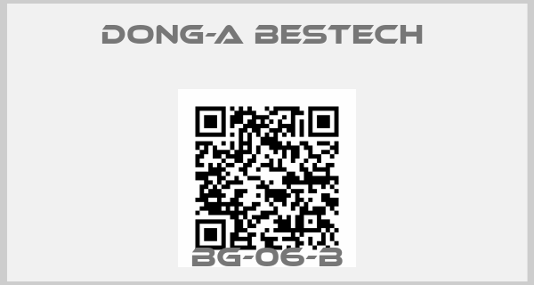 DONG-A BESTECH -BG-06-B
