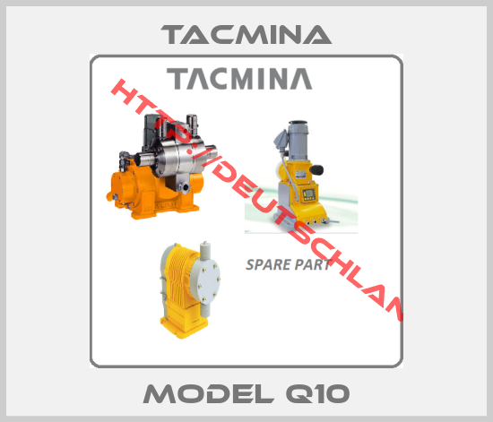 Tacmina-Model Q10