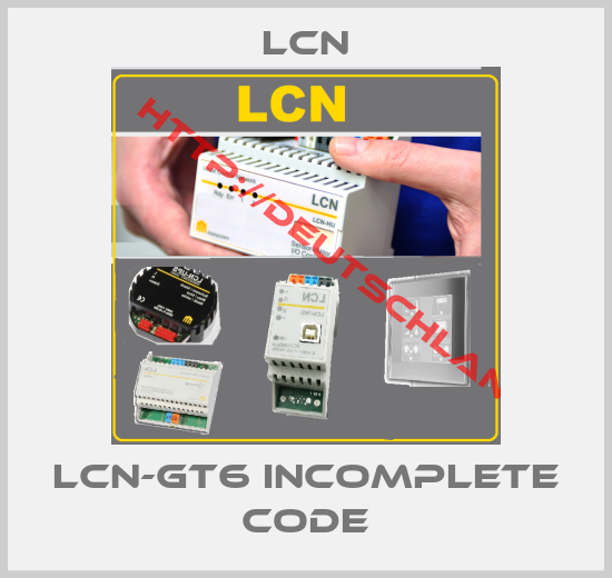 LCN-LCN-GT6 incomplete code