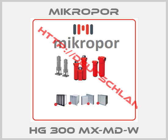 Mikropor-HG 300 MX-MD-W