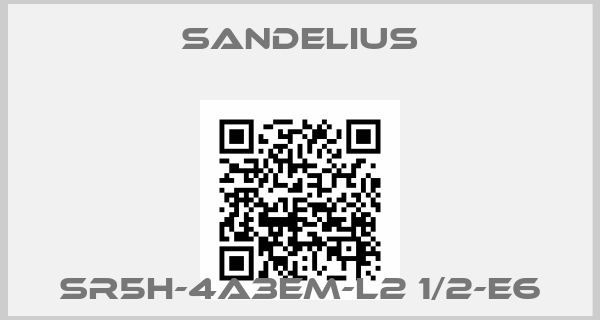 Sandelius-SR5H-4A3EM-L2 1/2-E6