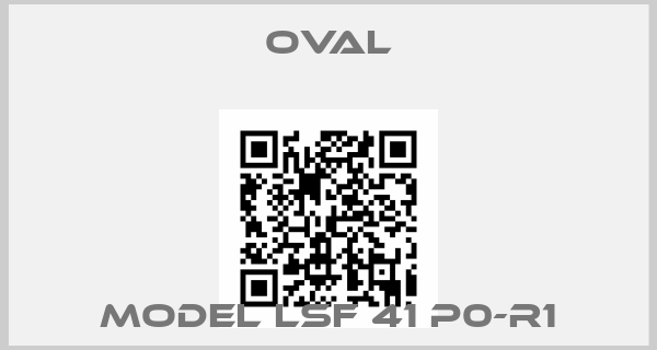 OVAL-Model LSF 41 P0-R1