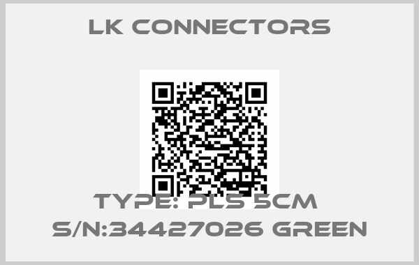 LK Connectors-Type: PLS 5CM  S/N:34427026 Green