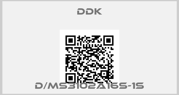 DDK-D/MS3102A16S-1S