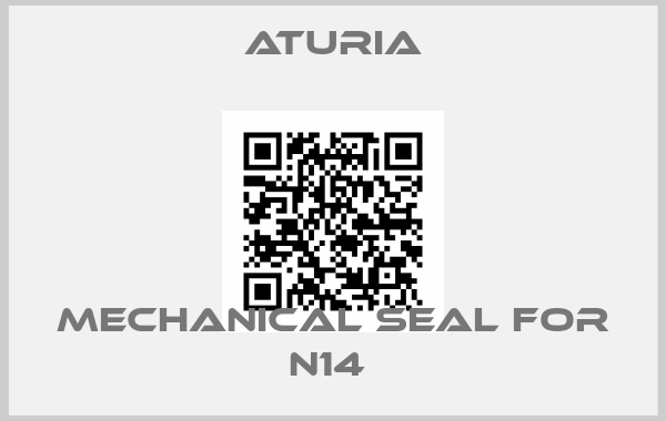 Aturia-MECHANICAL SEAL FOR N14 