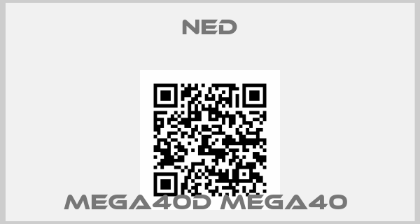 Ned-MEGA40D MEGA40 