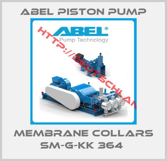 ABEL Piston pump-MEMBRANE COLLARS SM-G-KK 364 