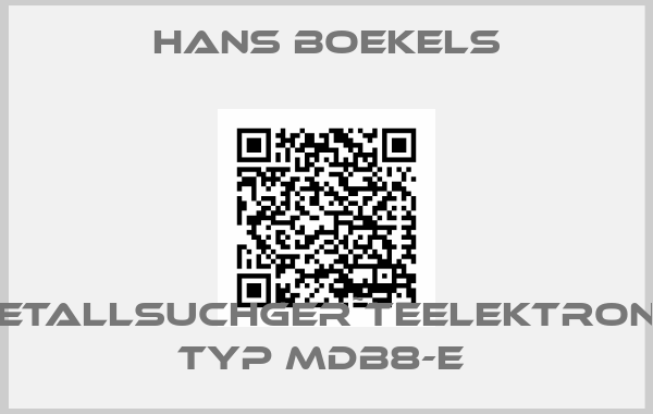 Hans Boekels-METALLSUCHGER˜TEELEKTRONIK TYP MDB8-E 