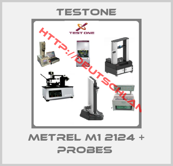 Testone-METREL M1 2124 + PROBES 