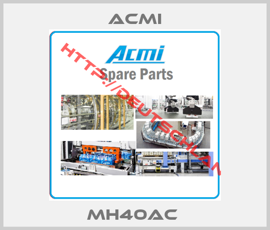 ACMI-MH40AC 