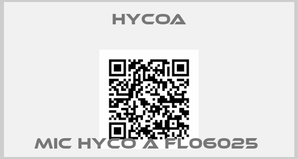 HYCOA-MIC HYCO A FL06025 