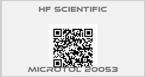 Hf Scientific-MICROTOL 20053