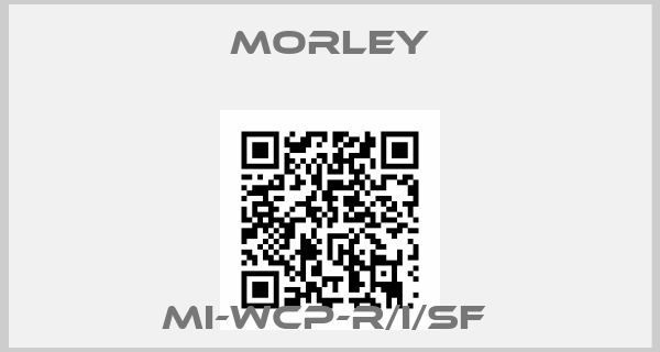 MORLEY-MI-WCP-R/I/SF 