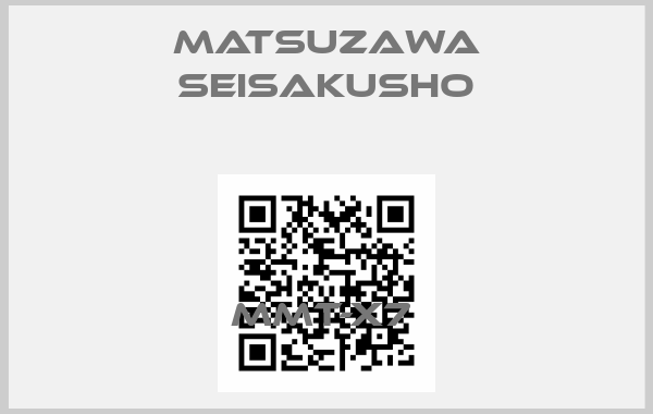 MATSUZAWA SEISAKUSHO-MMT-X7 