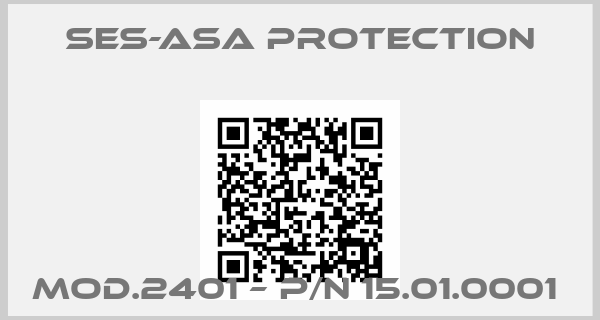 Ses-Asa Protection-Mod.2401 – P/N 15.01.0001 