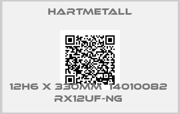 Hartmetall-12h6 x 330MM  14010082   RX12UF-NG 