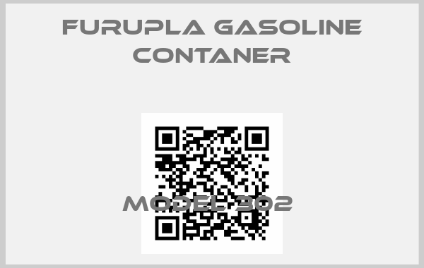 FURUPLA GASOLINE CONTANER-MODEL 302 