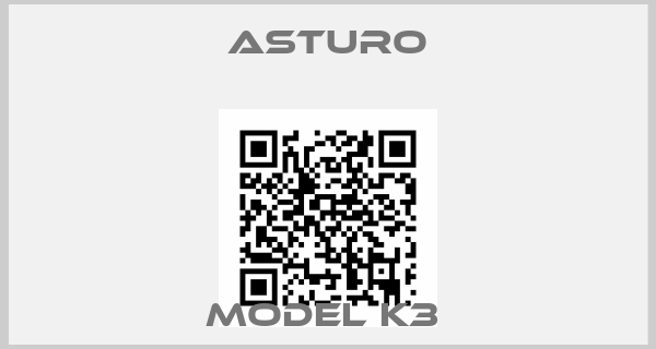 ASTURO-MODEL K3 