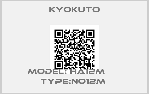 Kyokuto-MODEL: HA12M       TYPE:NO12M 