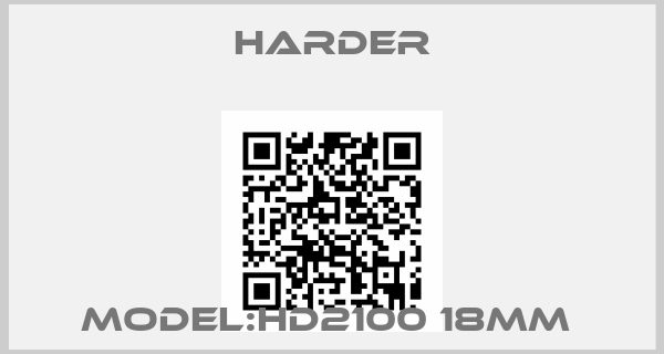 Harder-MODEL:HD2100 18MM 