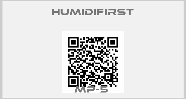 Humidifirst-MP-5 