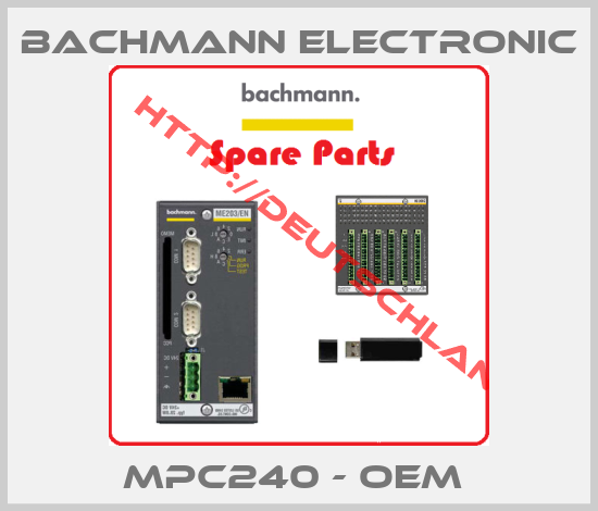 BACHMANN ELECTRONIC-MPC240 - OEM 