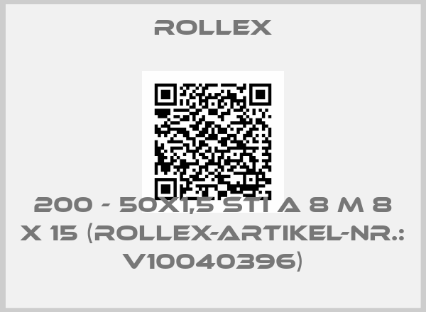 ROLLEX-200 - 50x1,5 STI A 8 M 8 x 15 (Rollex-Artikel-Nr.: V10040396)