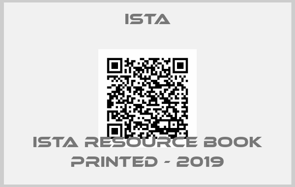 ISTA-ISTA Resource Book Printed - 2019