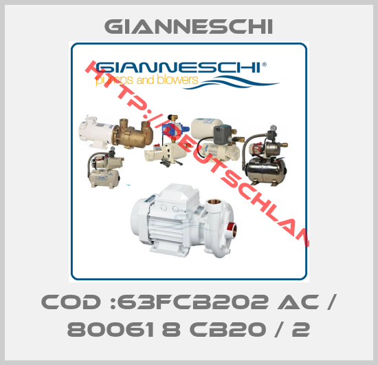 Gianneschi-COD :63FCB202 AC / 80061 8 CB20 / 2