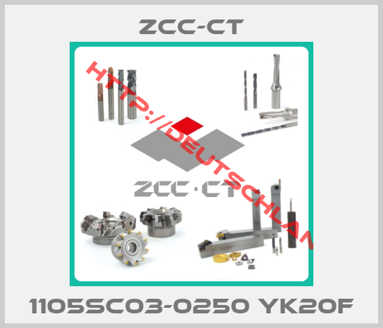 ZCC-CT-1105SC03-0250 YK20F
