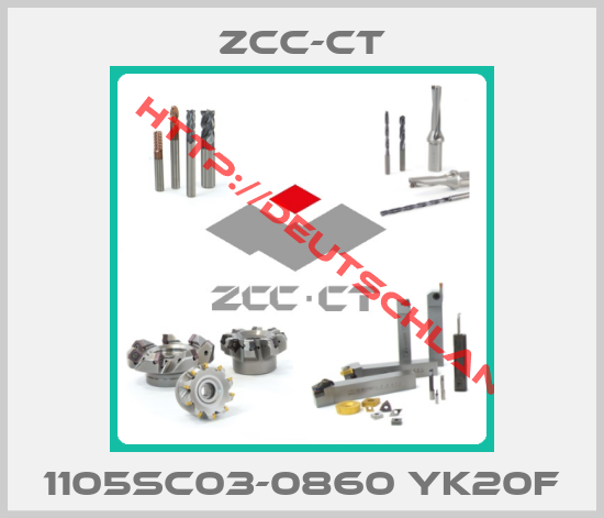ZCC-CT-1105SC03-0860 YK20F