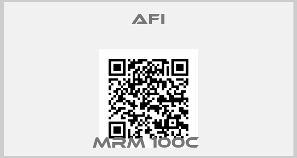 AFI-MRM 100C 