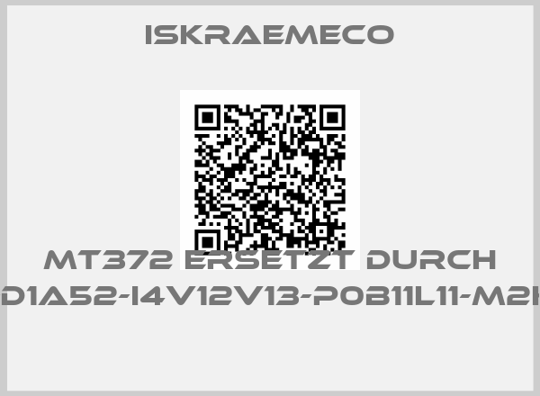 Iskraemeco-MT372 ERSETZT DURCH MT382-D1A52-I4V12V13-P0B11L11-M2K0AGNZ 