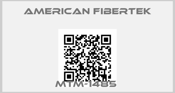 American Fibertek-MTM-1485 
