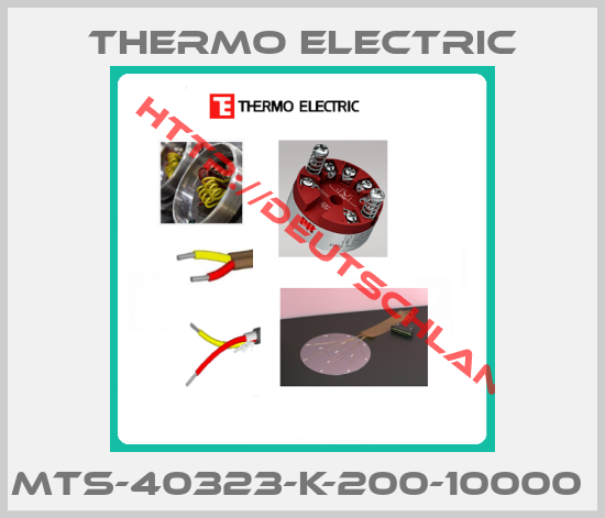 Thermo Electric-MTS-40323-K-200-10000 