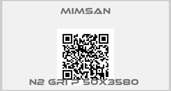 MIMSAN-N2 GRI P 50X3580 
