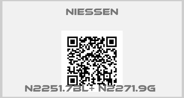 NIESSEN-N2251.7BL+ N2271.9G 