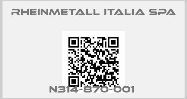 RHEINMETALL ITALIA SPA-N314-870-001 