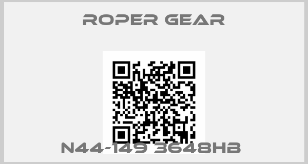 Roper gear-N44-149 3648HB 