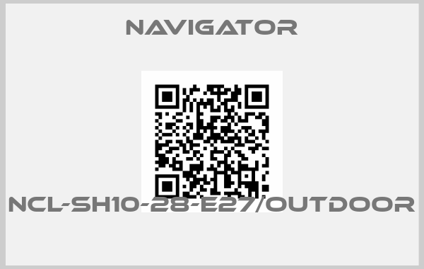 Navigator-NCL-SH10-28-E27/Outdoor 