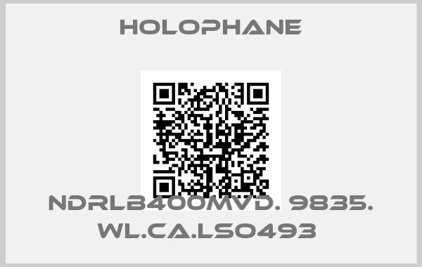 Holophane-NDRLB400MVD. 9835. WL.CA.LSO493 